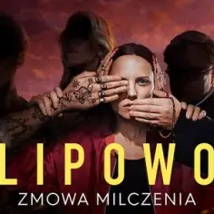 Z ilu odcinków składa się Lipowo zmowa milczenia? Wszystkie szczegóły serialu