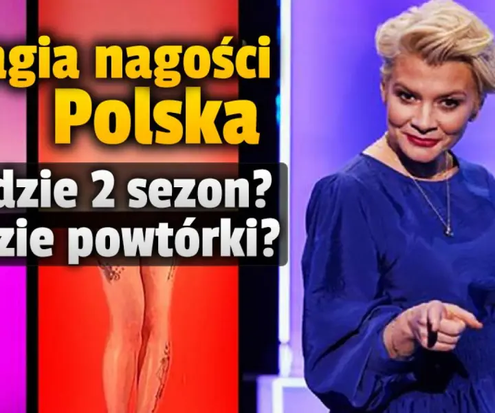 Magia nagości Polska - znamy dokładną liczbę odcinków wszystkich sezonów